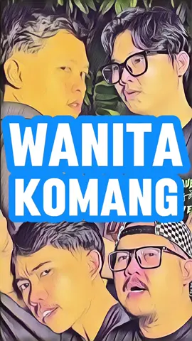 Dari film komang kita belajar #fufuvidgram 