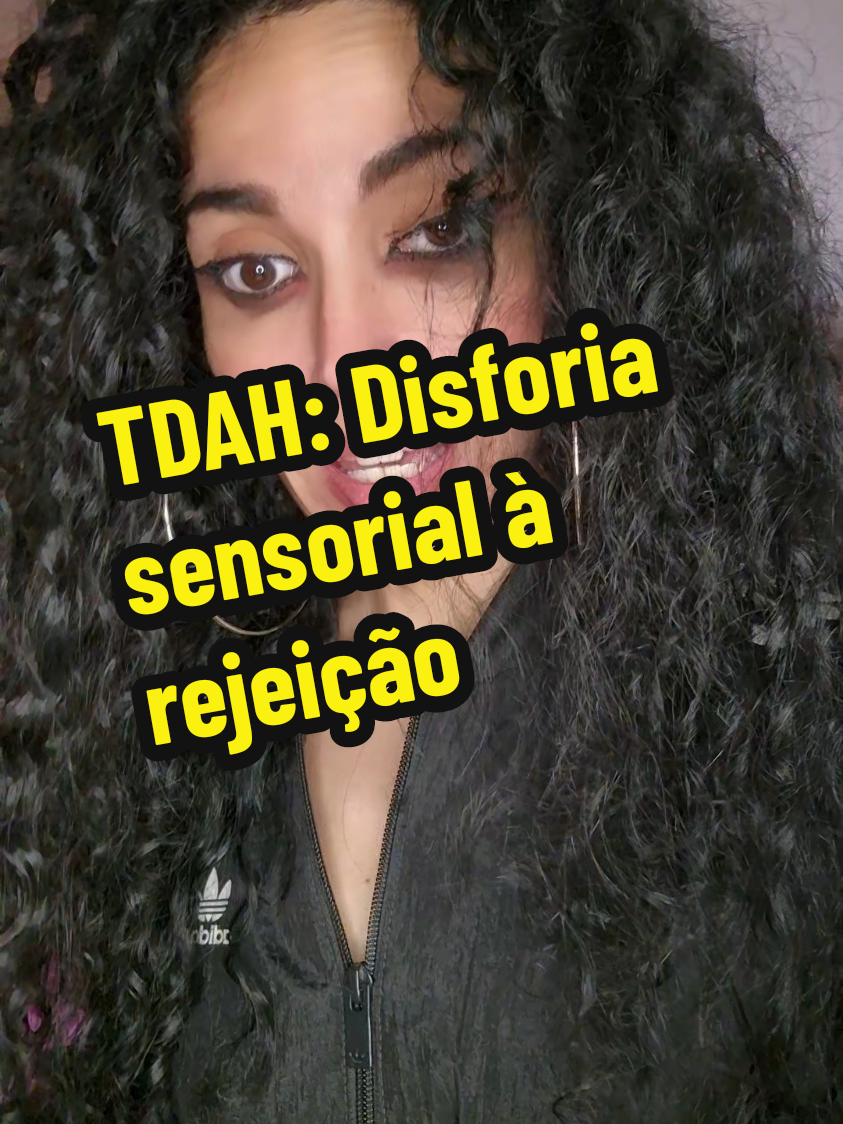 Disforia sensorial à rejeição. Falemos sobre o TDAH. #tdah #adulto #simtomas #disforia #sensorial #rejeição 