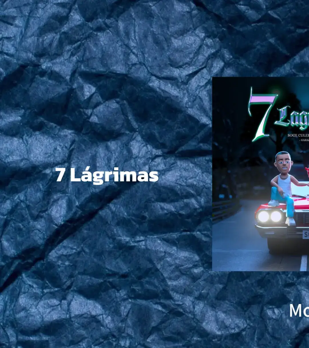 7 Lágrimas - GARABATTO, Mora, Soge Culebra. #fyp #paratii #mora #garabatto #sogeculebra #7lagrimasremix #viralll 