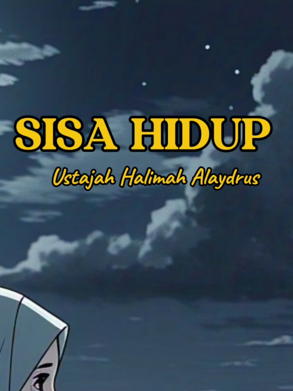 Nasihat dan Dakwah Ustadzah Halimah Alaydrus tentang 