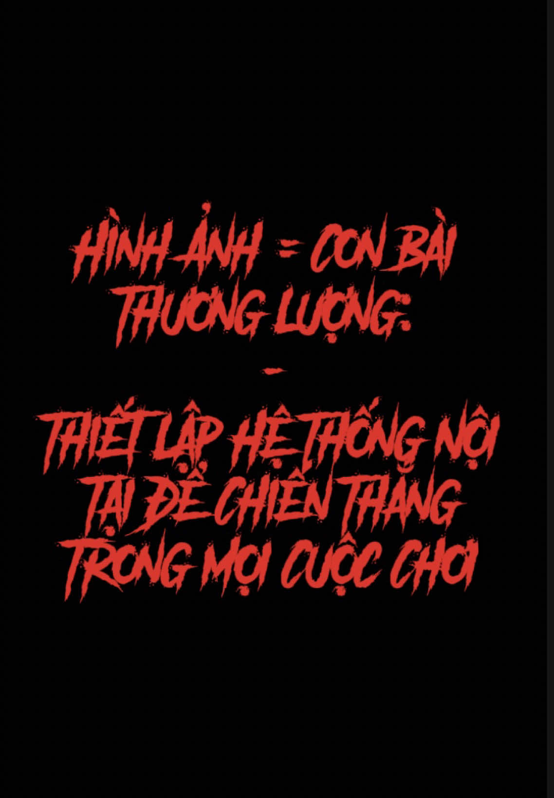 Hình Ảnh = Con Bài Thương Lượng: Thiết Lập Hệ Thống Nội Tại Để Chiến Thắng Trong Mọi Cuộc Chơi. #xuyenthaunhantinh 