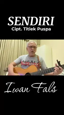 Sendiri - Iwan Fals  #titiekpuspa #alone 