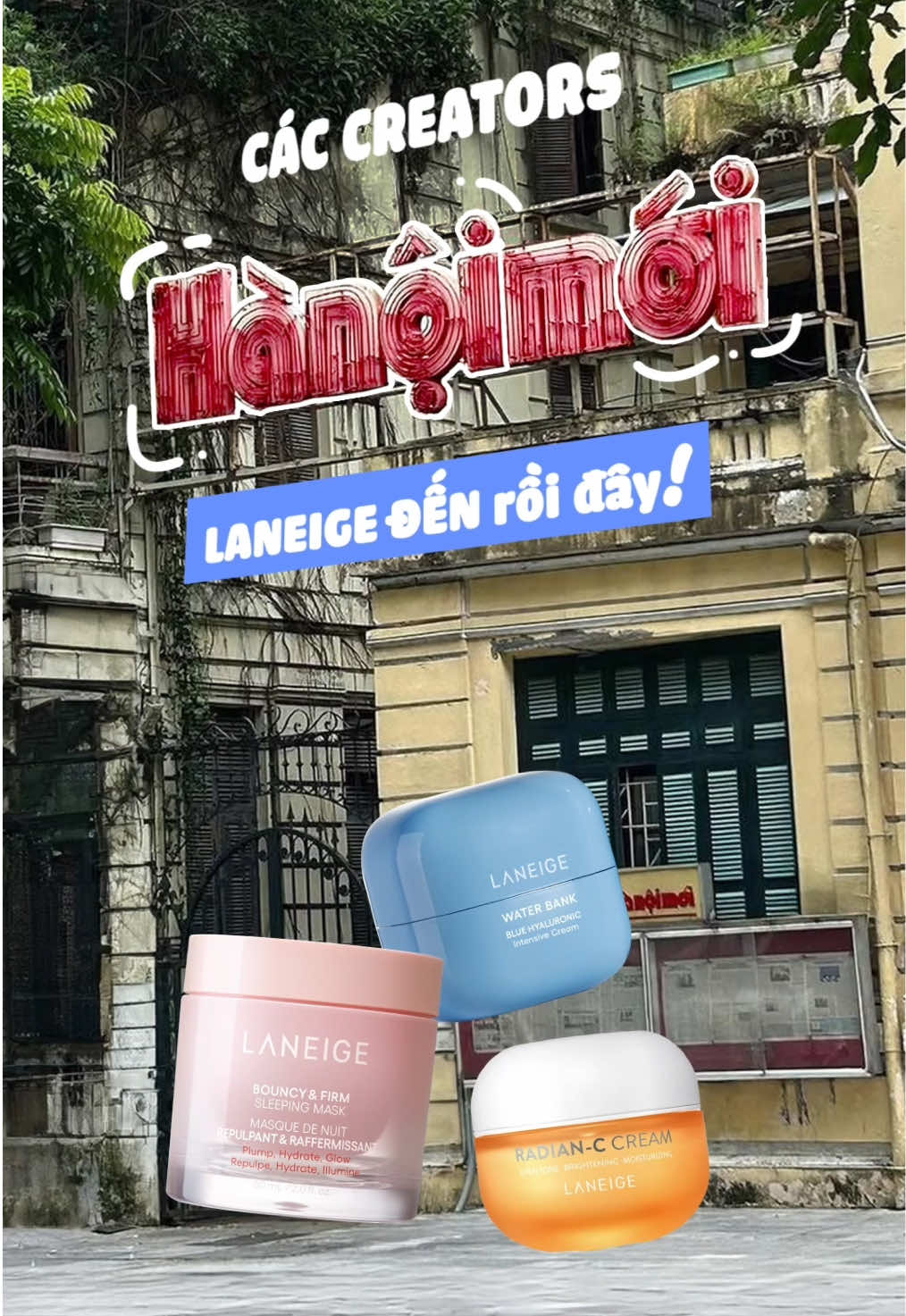 ✨ Trải nghiệm Creator House by TikTok x LANEIGE sáng tạo.  ✨ Commission xịn dành riêng cho creator Hà Nội! 💕 Đặc biệt dành cho livestream, được hỗ trợ sản phẩm miễn phí 😍  🎁 NHẬN NGAY BỘ QUÀ TẶNG HƠN 2.000.000 VNĐ với sản phẩm MỚI - SERUM BOUNCY & FIRM 30ML 😘 ĐĂNG KÝ NGAY TẠI LINK BIO CÁC BẠN CREATOR ƠIII 🥰  #LANEIGEVN #Creator #UGC #skincare #BeautyTok 
