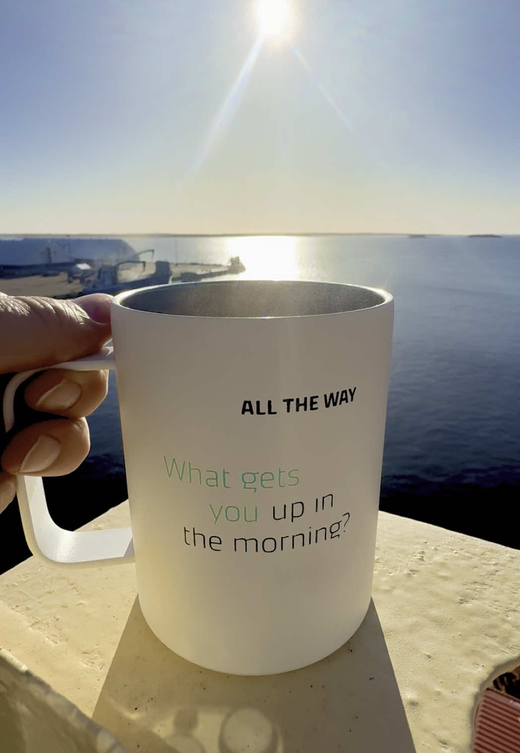 What gets you up in the morning? . #maersk #mypurpose #purpose #alltheway #formål #life #livet #mylife #thoughts #coffee #cup #coffeecup #kaffe #sol #sun #morning #goodmorning #wakeup #transport #logistics #danishshipping #blivskibsofficer #captainandmorelinkingseaandshore #captain #detblaadanmark #captainthomas #alwaysonboard 