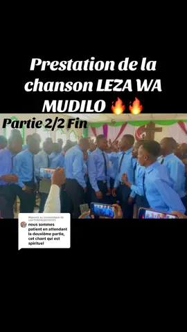 Réponse à @user10404626105553 prestation de la chanson LEZA WA MUDILO 🔥🔥