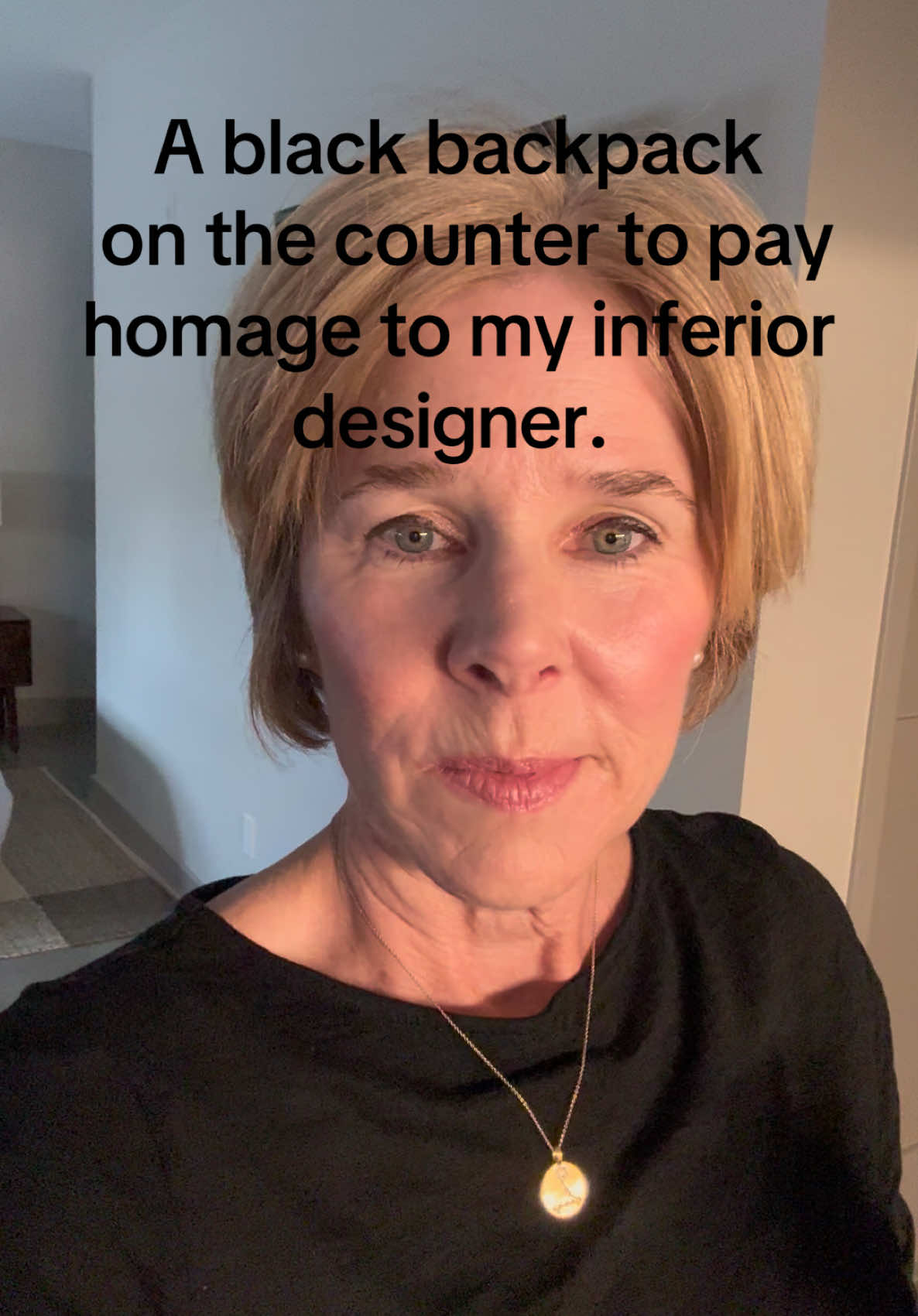 As you know, I love a white barren countertop and I happen to have a black backpack so putting it on the counter in my hotel, felt like the right way to honour my inferior designer. Sniff. #boutiquehotel #backpack #zen #comedyreel #funnyvid #comediansoftiktok #homedecor #interiordesigner #comedy