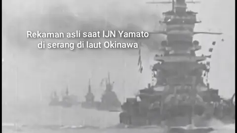 pada saat penyerangan Amerika di laut Okinawa,  ada salah satu pesawat tempur milik Amerika Serikat yang mencoba merekam IJN Yamato #ww2 #ww2history #japan #america #ijnyamato #sejarahdunia #fyp 