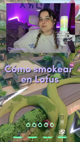 Cómo smokear en Lotus 💜 #astramain #Valorant #riotgames #playvalorant #valorantclips #valorantespaña #GamerGirl #paulitaadiaz #valorantgameplay #fyp #parati 