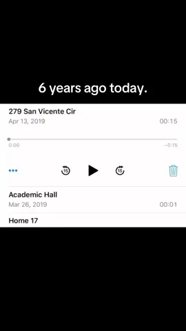 Original voice memo recorded 6 years ago today.