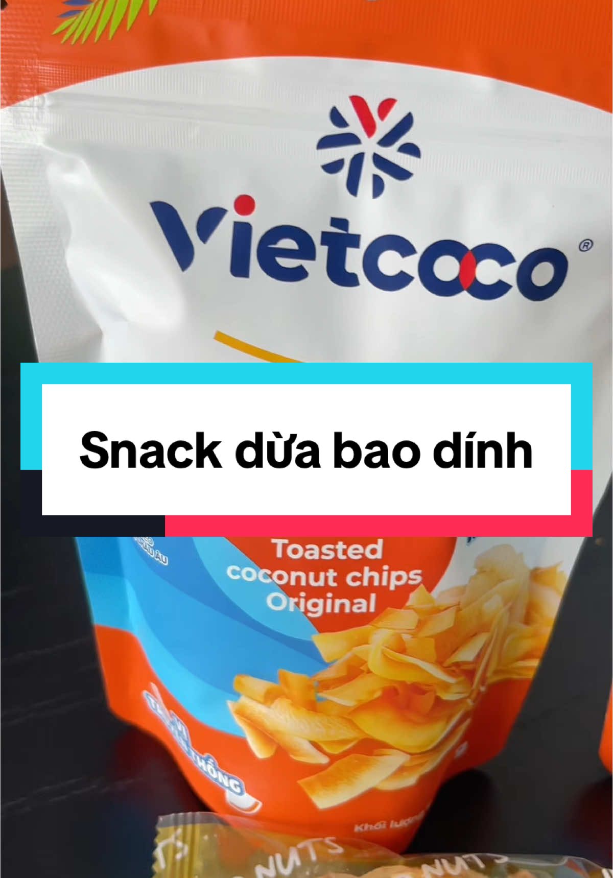 Giòn rụm, ngon, bao dính,… mấy bà thử snack dừa #vietcoco chưa? #snackdua #buasangnhanhgon #muataitiktok #viralvideo 