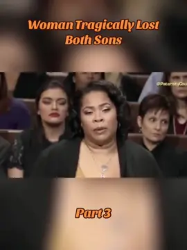 Woman Tragically Lost Both Sons #fyp #foryou #foryoupage #court #trending #viral 