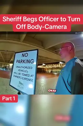 Sheriff Begs Officer to Turn Off Body-Camera #cops #police #policeofficer #copsusa🚔🇺🇸 #foryou 