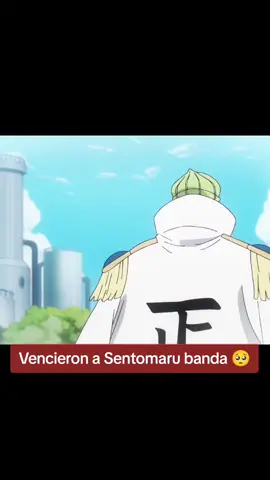 Vencieron a Sentomaru 😔#onepiece #kizaru 