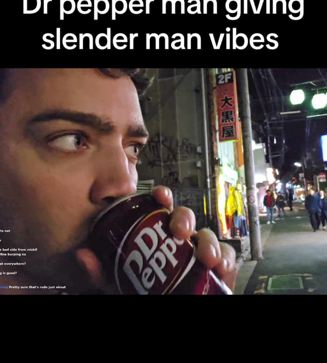 Dr pepper guy just standing there #mizkif #twitch #tokyosims #drpepper #drpepperman #streamsniper #tokyo #slenderman 