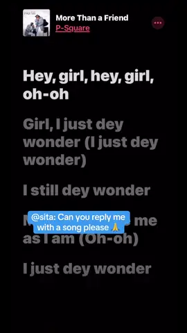 #applemusic #musiclyrics #psquare #morethanafriend #fpy #trendingsong #fypppppp @🎙️BELLA DIAMOND💐💐🎧🔹 @CERELAC'S LYRICS @DALASTY😎LYRICS❤️ 