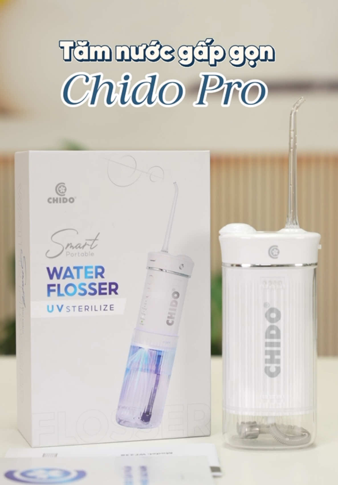 Tăm nước Chido Pro phiên bản nâng cấp 2025 sạch hơn, mạnh hơn, vượt trội hơn #chido #tamnuoc #tamnuocchido #tamnuocchidopro #tamnuocuv