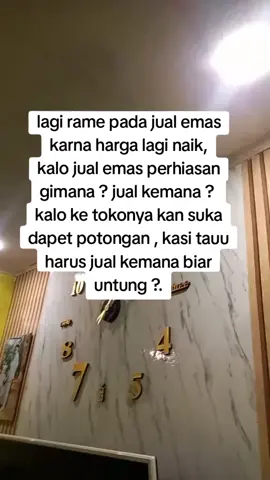 plis kasi tauu jual emas biar untung harus kemana ? #hargaemas 