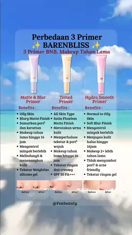 Awas salah pilih !! ini perbedaan primer Barenbliss😍 Makeup Flawless Tahan Lama😍 #primer #barenbliss #bnb #primerbarenbliss #primermakeup #makeuptahanlama #fyp 
