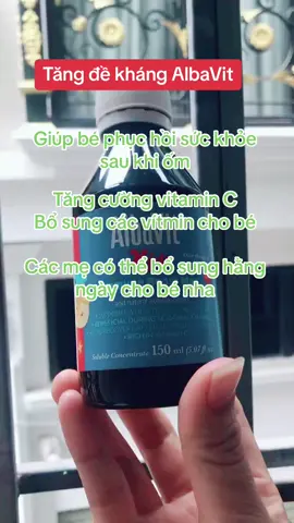 Tăng đề kháng ALBAVIT. Tăng đề kháng . Bổ sung vitamin khoáng chất cho bé . Giúp bé ăn ngon ngủ ngon đề kháng tốt #tangdelhangchobe #albavit 