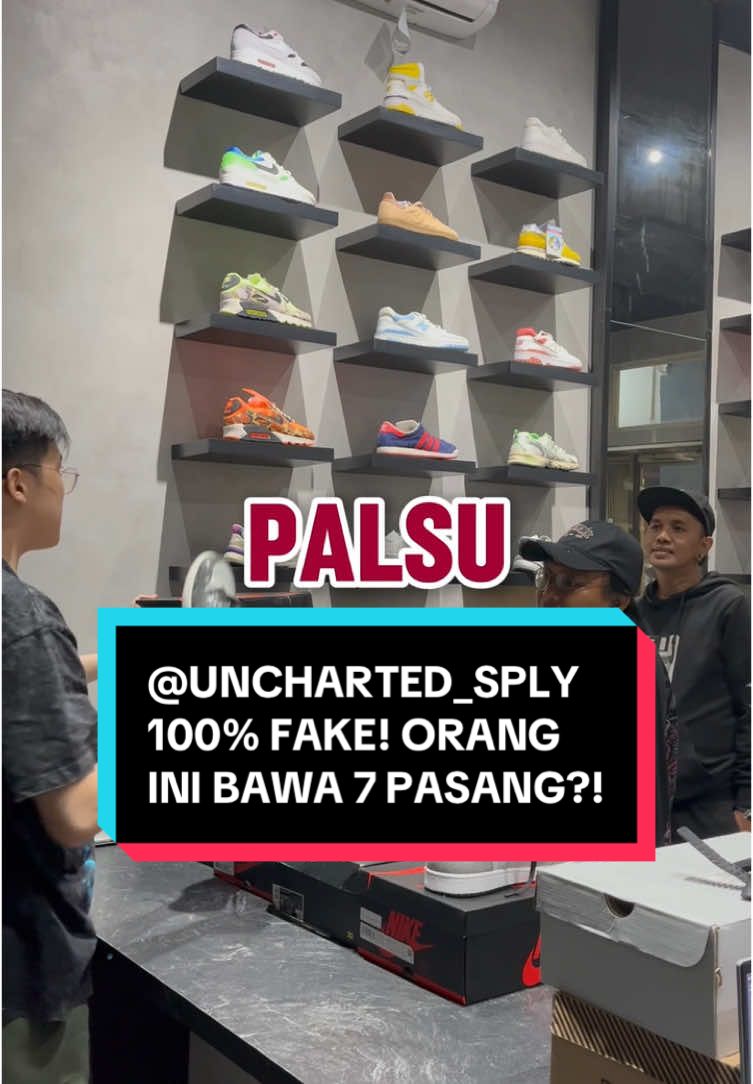 @UNCHARTED_SPLY 100% FAKE! ORANG INI BAWA 7 PASANG SEPATU PALSU?! 😭😱 #SneakerEducation #TokoSepatu #FYP #gayaditiktok #fashiontiktok #videolebihpanjang?!  Shop Offline Today:  📍 UNCHARTED SPLY | South Jakarta on Google Maps (Open Everyday, 12:00 PM - 8:30 PM WIB at Jalan Bumi No. 31) 📍 UNCHARTED SPLY | Gading Serpong on Google Maps (Open Wednesday to Sunday, 12:00 PM - 8:00 PM WIB at Ruko Maggiore Grande Blok G No. 25)  #GodSpeed