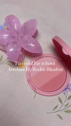 Too cool for school - Artclass By Rodin Blusher| DE BERRY 드 베리.                                  #kbeauty #kbeautymakeup #makeup #toocoolforschool #blush #fyp #viral 