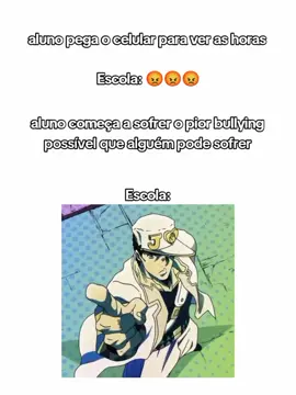 #escola #escolapublica #professores #celulares #jojo #jojosbizarreadventure #anime #fypシ゚ #fypシ゚ #fypp #fyyyyyyyyyyyyyyyy #memories 