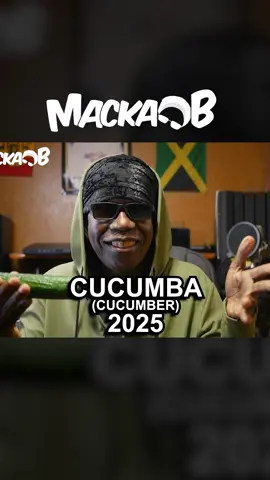 Macka B's Medical Monday 'Cucumba' 2025 Please leave a comment and share #health #healthyfood #healthyeats #healthyliving #MackaB #reggae #cucumba