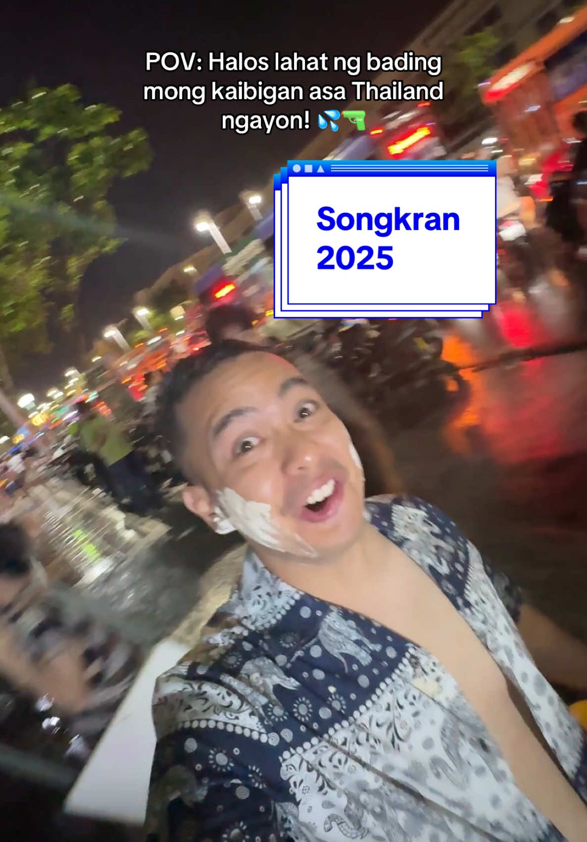 POV: Halos lahat ng bading mong kaibigan asa Thailand ngayon! #songkran2025 #thailand #songkran