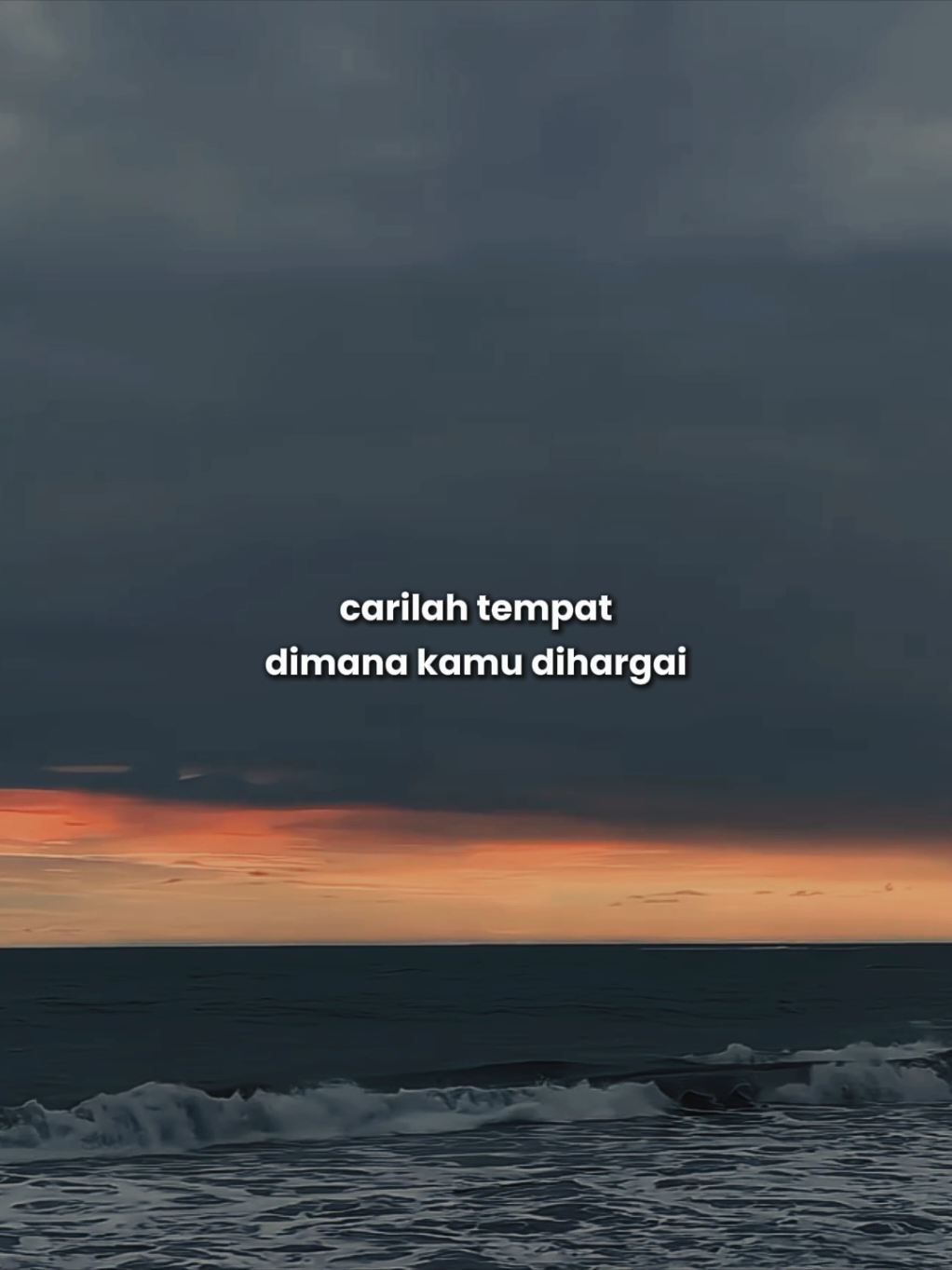 carilah tempat dimana kamu di hargai 🥺🥀 #CapCut #soundviral #foryou #antemplate #templatecapcut 