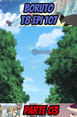 Boruto(EPI 107) PT 03 DUB #kiba #animeedit #anime #fyp #narutoedit #animetiktok #boruto #borutonarutonextgenerations #sarutobi #kakashi #guysensei