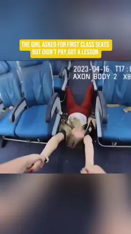 The girl asked for first class seats ,but didn’t pay.Got a lesson #copsoftiktok #cops #police #fypシ 