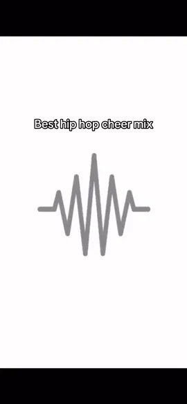 Best hip hop cheer mix