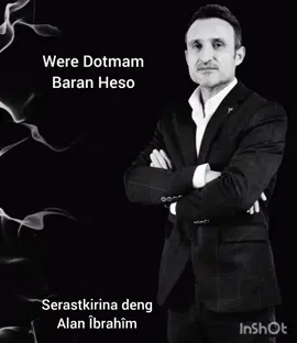 were Dotmam  H.Baran Heso  #kapku #weirdpets #behindthescenes #memes #روجافا_كرديه_كردستان_ابناء_كوباني #hewler_slemani_helebce_kerkuk_amedi_a #inspirational #قامشلو_عامودا_حسكة_عفرين_كوباني_ديريك #قبل_الفيديو #هولن #بلجيكا #دمشق 