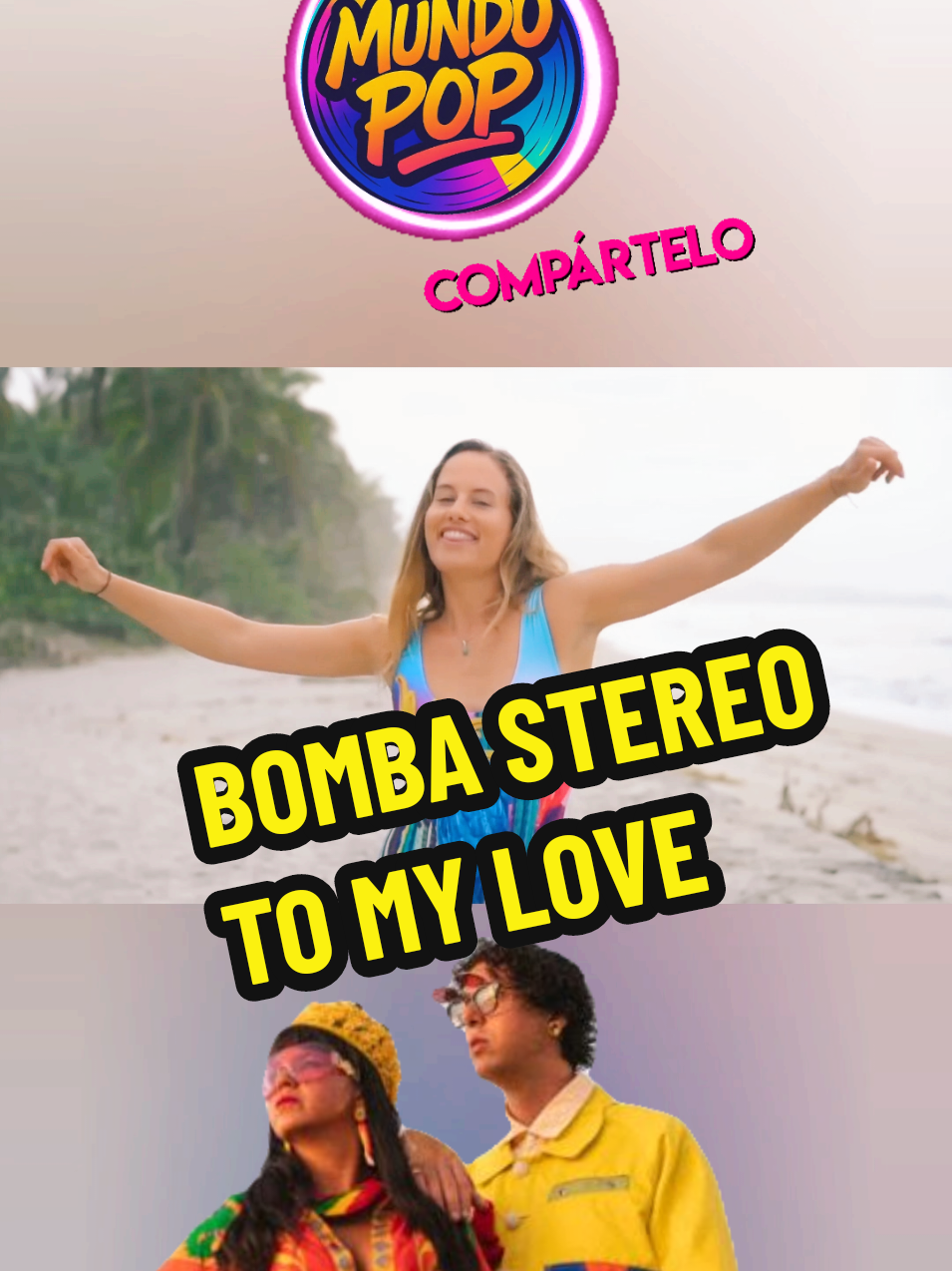 TO MY LOVE #BOMBAESTEREO #ELECTRONICA #COLOMBIA #2016