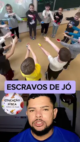 CANTIGA DE RODA ESCRAVOS DE JÓ  ✅ PODE SER REALIZADO COM BOLINHAS, TAMPINHAS DE GARRAFA, BRINQUEDOS PEQUENO E TECIDO. #educaçãofísica #brincadeiras #cantigasderoda 