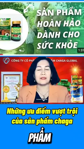 Những ưu thế vượt trội của Sản phẩm chaga#dongle #donglechagaglobal #xuhuong #xuhuongtit #xuhuongthinh #xuhuongsuckhoe #@Đông lê @Đông lê @Đông lê 