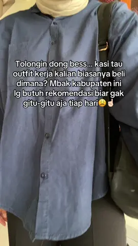 HELP PLISS😖🤌🏻 #rekomendasioutfit #inspirasioutfit #racuntiktok 