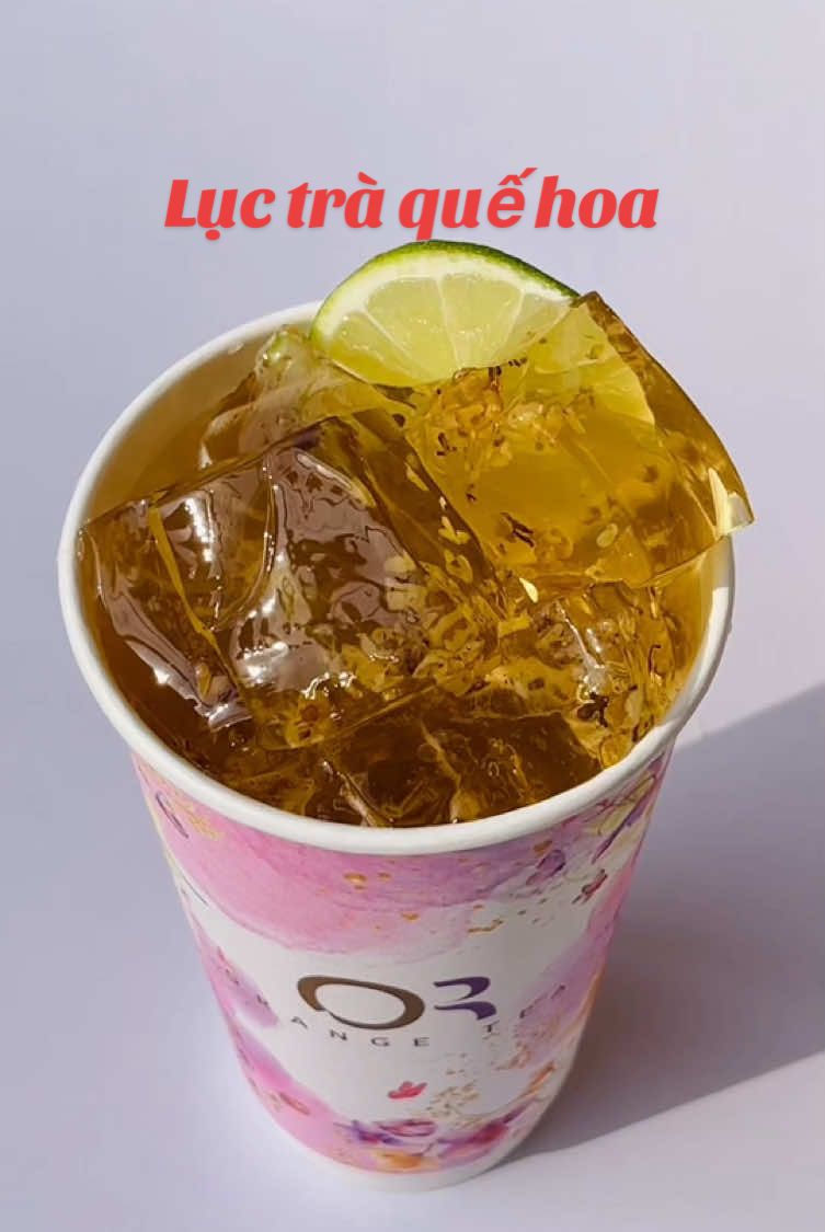 Lục trà quế hoa, item mới của Orange tea, bạn đã thử chưa #baclieu #94baclieu #viral #tiktok 