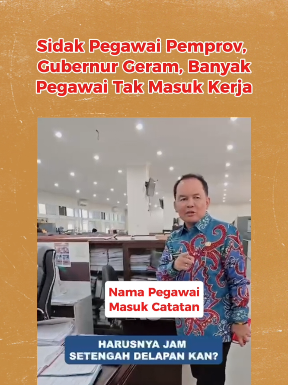 gubernur kalteng H Agustiar Sabran saat sidak pegawai #kaltengonline #kalteng #kalimantantengah 