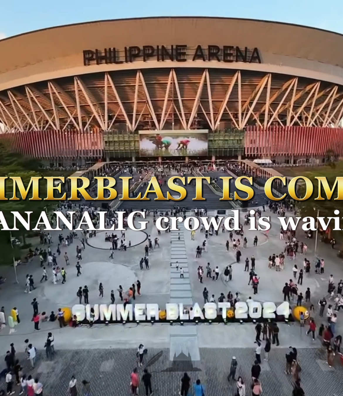 SUMMERBLAST 2025 Is coming “NANANALIG” crowd is waving mga Kapatid!! 🇮🇹🇮🇹  APRIL 27, 2025 on PHILIPPINE ARENA #Summerblast2025 #Summerblast2024 #Summerblast2023 #Summerblast2022 #IglesiaNiCristo #ChurchOfChrist #INC #Nananalig #PhilippineArena #Net25 #Net25SilverAnniversary #ConcertPhilippineArena #fffffffffffyyyyyyyyyyypppppppppppp #fyp #tupa 