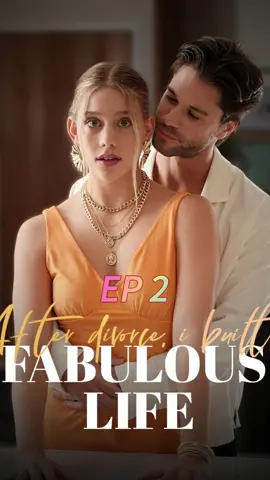 After Divorce,I Built A Fabulous Life 💗 Click on the home page link to view the full content 💗 #afterdivorceIbuiltababulouslife #foryoupage #darama #American #USAtiktok #drama #reelshort #reelshortapp #shortvideo #foryou #stardusttv  #usaculture  #newyork #losangele 