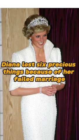 Do you know that Diana lost six precious things because of her failed marriage?#fyp#foryou#celebrity#royalfamily#usa#diana#camilla