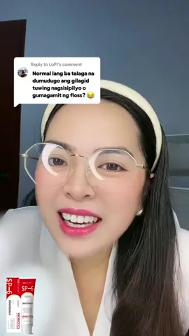 Gilagid mo ba ay dumudugo? Hindi ’yan normal!