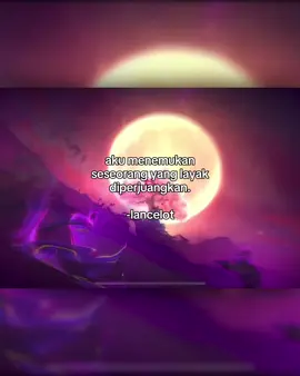 ada yang tau siapa seseorang yg dimaksud lancelot?  #MLBB #MLBBGetItFree #MLBBGoldenMonth 