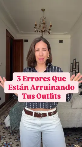 Errores que están matando tus outfits 