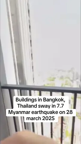 #fyp #foruyou #foryoupage❤️❤️ #earthquake #earthquakes #myanmar #shaking #bangkok 