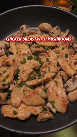 Low-fat High-protein Recipe #simplerecipe #chickenbreast #mushroom #Recipe #lowfatrecipes #cooking 