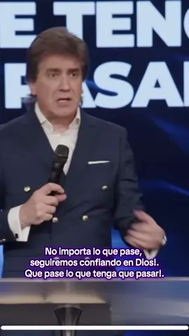 Que pase lo que tenga que pasar! #dantegebeloficial #fypシ゚viral #riverchurch #dantegebel #everyone #Dios #fypシ゚viral #godislove 