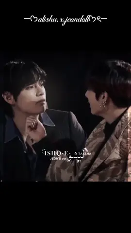 @🖤𝐓 𝐀 𝐄 𝐒 𝐇 𝐀🖤 sirf ap mery jeon g apky siwa koi nhii 😩💋🫀 #taekook #lishi_v #tiktokteamdontunderreviewthisvideo #fypシ゚