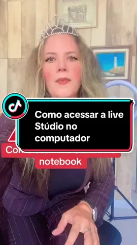 COMO ACESSAR MINHA LIVE STÚDIO NO COMPUTADOR 📲🤔🙄😳#live #livestudiotiktok #livestudio #livestreaming #livesiniciantes #liveforthechallenge 